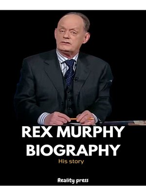 cover image of Rex murphy Biography